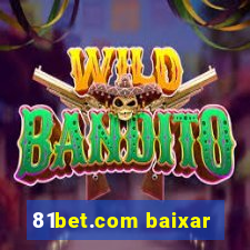 81bet.com baixar